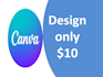 do design and edit design with canva