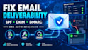 fix spf dkim dmarc and business email deliverability