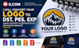 convert your logo to dst,pes,exp using wilcom fast embroidery digitizing service