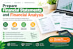 prepare financial statements and financial analysis