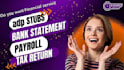 convert bank statement, stubs w2 1099 and 1040, paychecks