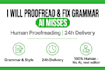 proofread and fix grammar mistakes that ai misses in a day