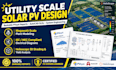 utility scale solar pv design and power plant system engineering