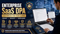 customize your dpa for enterprise saas customers