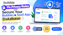 fix privacy rules and secure your bubble io saas app database