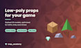 create stylised low poly 3d game assets and props