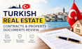 review turkish real estate contracts and property documents