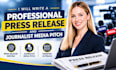 write a professional press release and journalist media pitch