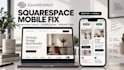 fix your squarespace mobile layout and responsive issues