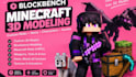 create custom minecraft 3d models, blockbench mobs, items and assets