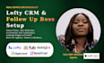 setup lofty crm lofty website idx follow up boss action plan VA