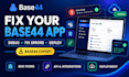build, fix base44 backend, database, saas and base44 API