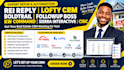 rei reply lofty CRM boldtrail followup boss kw command sierra interactive cinc