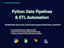 develop custom python data pipelines, etl scripts, and pandas automation
