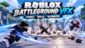 create roblox battleground vfx combat effect skills and custom abilities vfx