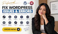 fix wordpress issues wordpress bug fix elementor pro issues fix wordpress error