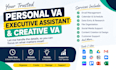 be your personal virtual assistant, executive assistant and creative VA