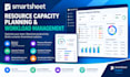 build smartsheet resource capacity planning and workload management system