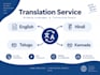 be your hindi, telugu, kannada translator
