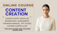 do course development, create online course content,course creation