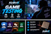 test your game and provide detailed feedback and custom help