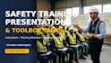 create safety training presentations and toolbox talks