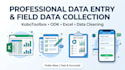 do accurate data entry, data collection and verification