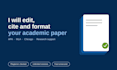provide expert editing, citation formatting and research support
