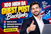 build high da guest post backlinks with best SEO guest post services
