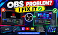 troubleshoot and fix obs streaming problems audio  video and capture card issues
