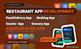 build android ios app, restaurants app, food delivery app with chatbot features