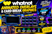 design animated whatnot overlays, card break boards and stream graphics