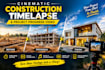 create a cinematic construction timelapse project progress video