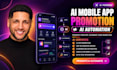 do mobile app promotion, ai integration, android ios app review, game marketing