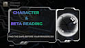 beta read your story for character logic and development