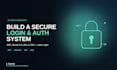 build a secure web app with login and user authentication