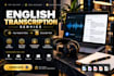 transcribe english audio and video professionally