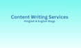 write engaging hinglish and english blog content