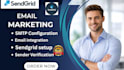 setup sendgrid setup sendgrid email integration sendgrid email marketing