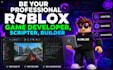 be your professional roblox game developer, scripter,builder