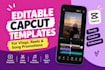 do editable custom capcut templates capcut video editing vlogs songs promotions
