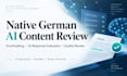 review and evaluate german ai generated content