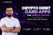 build crypto debit card app