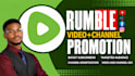 do organic rumble promotion, rumble video promotion