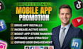 promote mobile app ios android app promotion app install mobile app marketing
