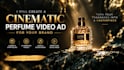 create a cinematic perfume video ad for your brand