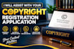 assist with your copyright registration application