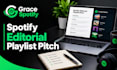 write a professional spotify editorial playlist pitch for your song