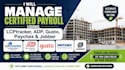 manage certified payroll using lcptracker, adp, gusto, paychex, and jobber