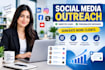 do social media outreach and generate targeted leads